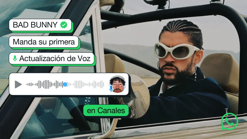 Las nuevas funciones en WhatsApp que debes conocer: Bad Bunny y Netflix ya las están probando